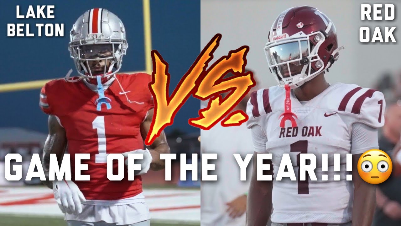 TXHSFB ||GAME OF THE YEAR😳! RED OAK vs LAKE BELTON || 5⭐️Micah Hudson vs 4⭐️Taz Williams Jr #viral