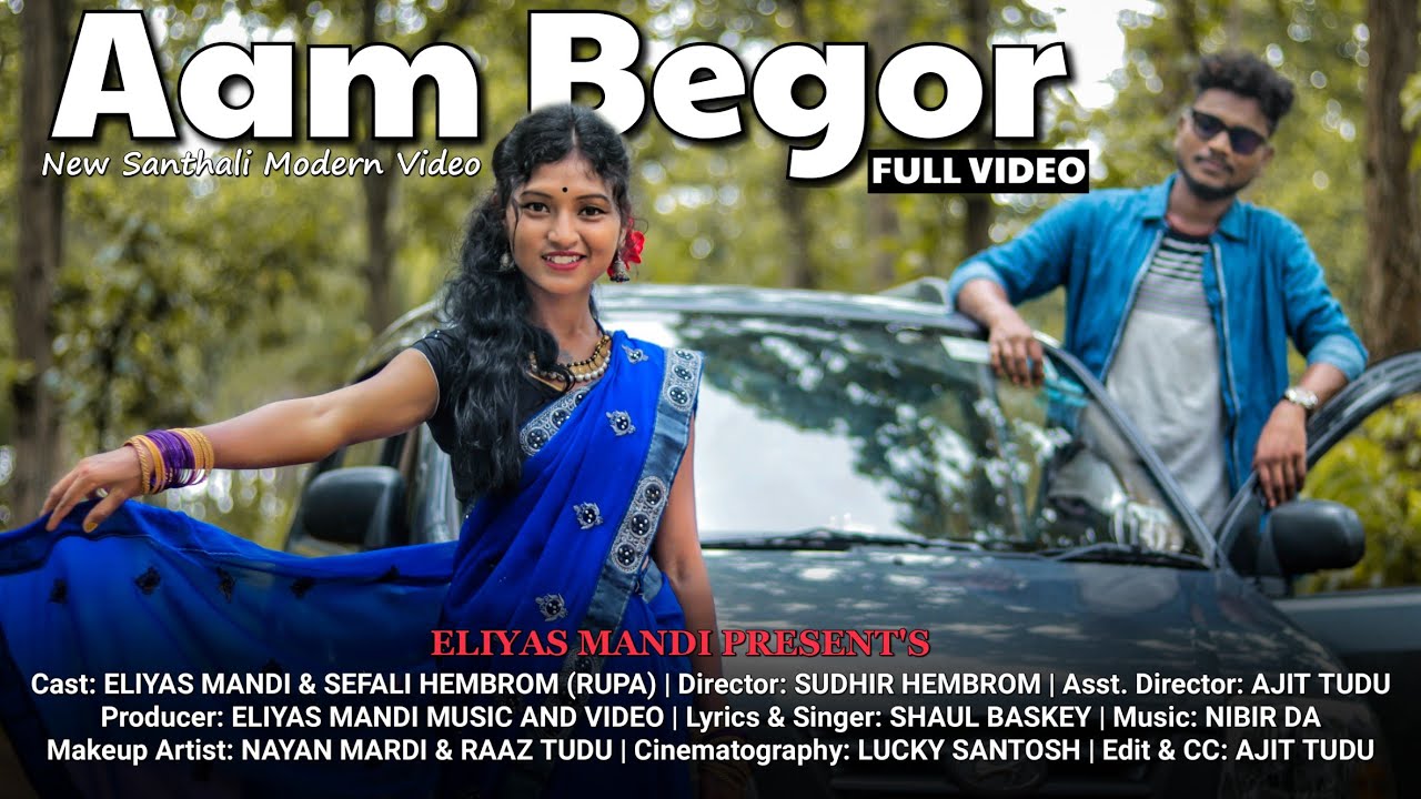 Aam Begor  New Santali Video Song 2020  Eliyas Mandi  Sefali HembromRupa