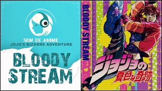 Bloody Stream - Abertura II de Jojo's Bizarre Adventure (Português - BR) chords