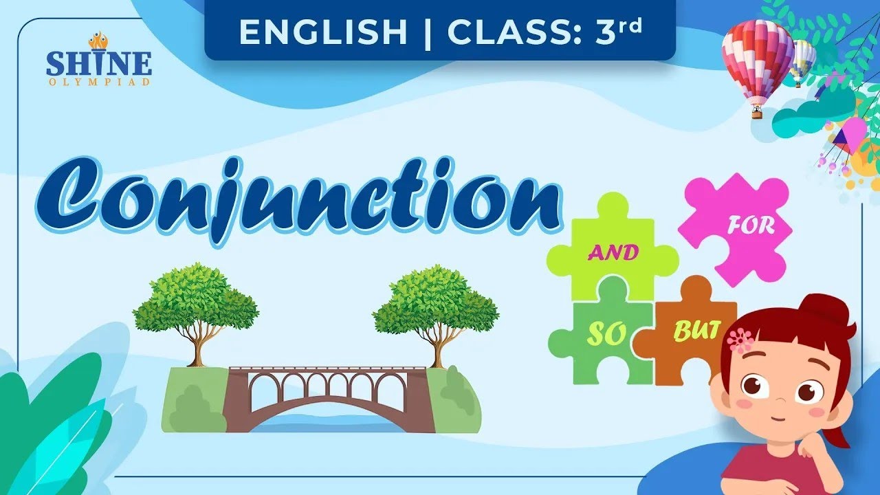 Conjunctions | What are conjunctions | Conjunctions in English Class 3 