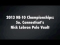 Southern Connecticut's Nick Lebron Pole Vault