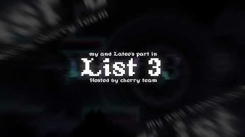 My part in List 3 ~ cherry team | ft. @AviLateo