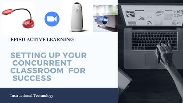 Setting up your Concurrent Classroom for Success