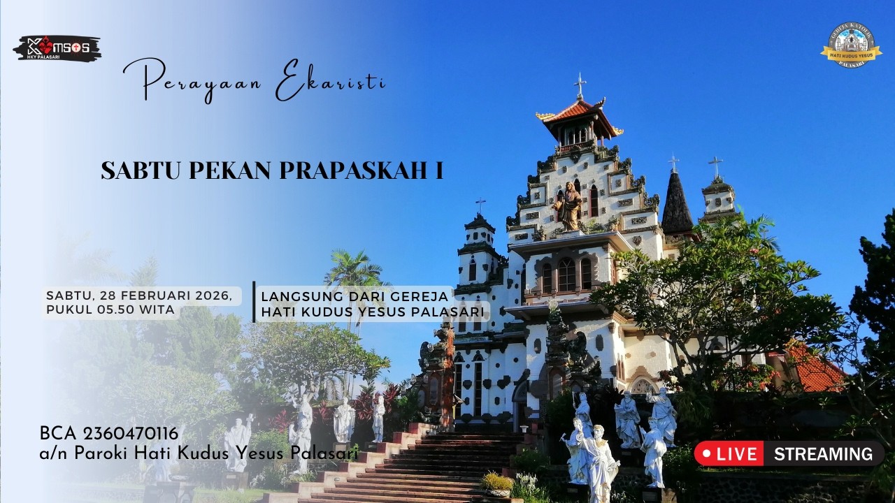 Perayaan Ekaristi Kudus - Sabtu Pekan Prapaskah 1