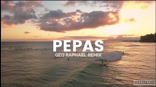 Farruko - Pepas Geo Raphael Remix