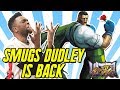 SMUG's Dudley is BACK!!! USIV