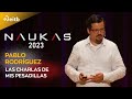 Naukas bilbao 2023 pablo rodrguez las charlas de mis pesadillas