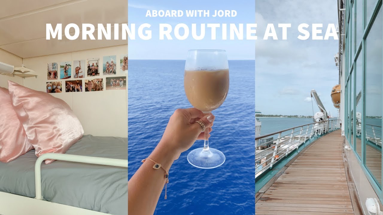 ABOARD WITH JORD: my current morning routine as a cruise ship crew ...