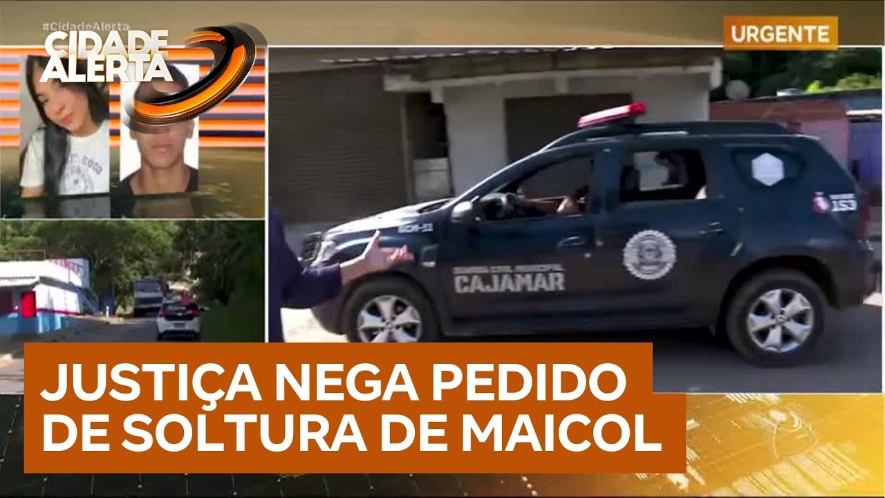 Justiça de Cajamar (SP) nega pedido de relaxamento de prisão de Maicol