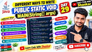 public static void main(String[] args) 🔥 | Different Ways to Write main() Method | Java One Shot