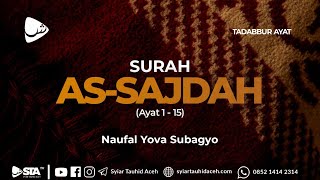 Surah As-Sajdah (1 - 15) - Naufal Yova Subagyo