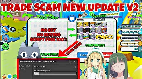 Pet Simulator X! Script Trade Scam New Update V2 ! No Key No Buy | Script Free [Pastebin]