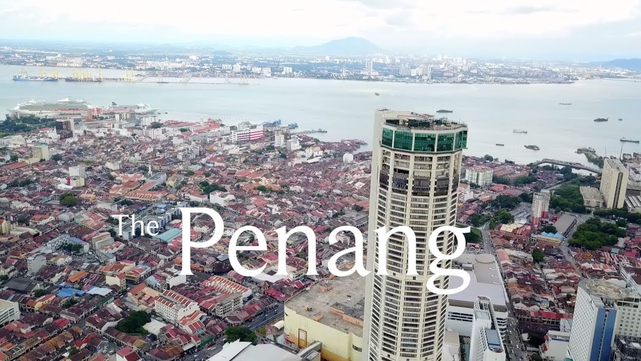 The Penang City October 2020 YouTube