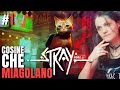 STRAY walktrough e analisi ep.1 - Perdere la dignità davanti ai gatti 🐈