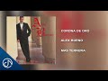 Corona de oro   alex bueno  audio cover