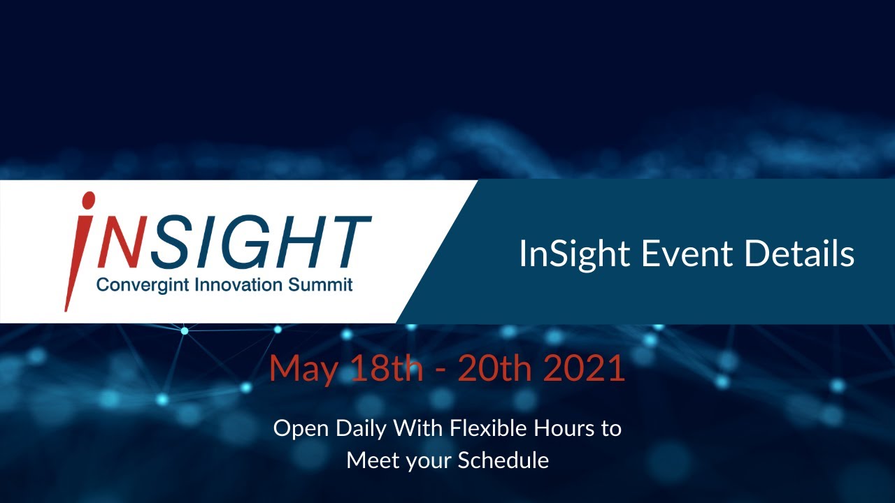 Learn more about InSight Convergint Innovation Summit - YouTube