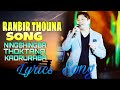 Ningshingba thoktana kaoruraba  ranbir thouna  manipuri song  lyrics 