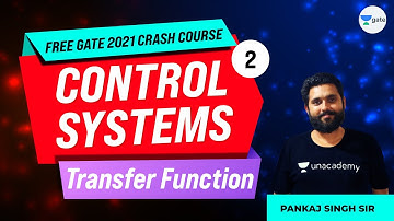Transfer Function | Lec 2 | Control Systems | Free GATE 2021 Crash Course