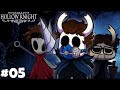 HOLLOW KNIGHT #05 A Ram Tá Cara, IAgora? 🤔