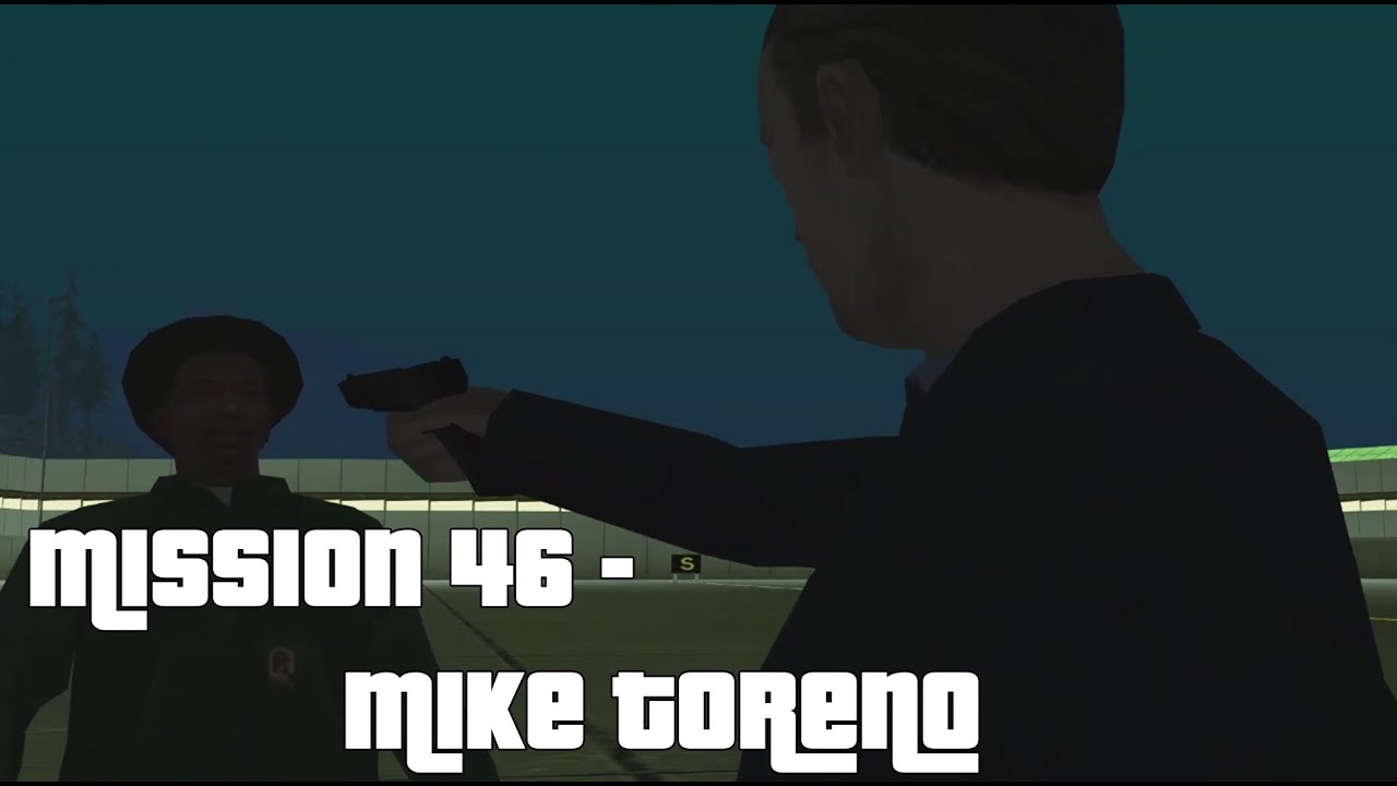 Mission 46 Mike Toreno Grand Theft Auto San Andreas YouTube 