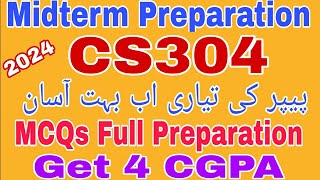 CS304 Midterm Preparation 2024||Cs304 midterm preparation Spring 2024