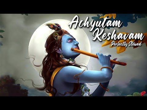Achyutam keshanum || lofi version || @lofitunes01