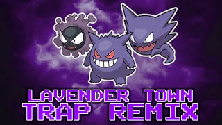 Lavender Town Trap Remix (Beanyj06)