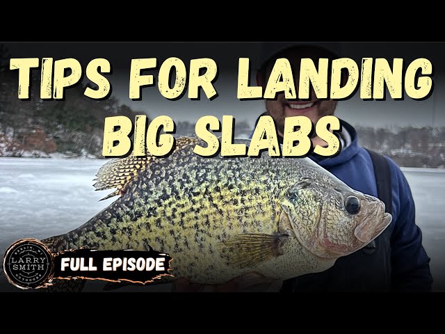 Mastering Crappie Fishing: Tips for Landing Big Slabs (FULL EPISODE) 