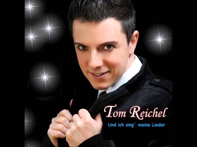 Tom Reichel - Und ich sing meine Lieder