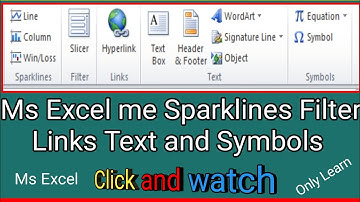 Ms Excel me Sparklines filter links text and symbols || Ms Excel Tutorial In Urdu\hindi