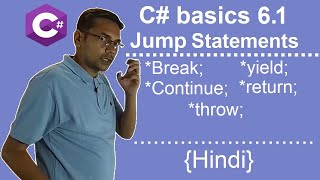 c# basics 6.1 | Jump statements | Hindi