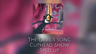 The Devil’s song from The Cuphead Show! Sped up