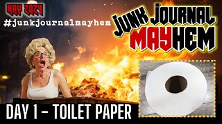 #JunkJournalMayhem | Day 1 - Toilet Paper | Texture and Outhouses?