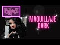 Maquillaje Dark (BRATZ)🖤🖤💋