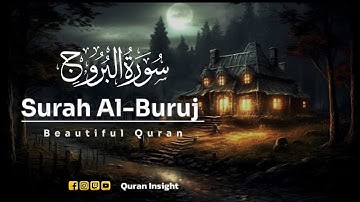 Most beautiful  Surah Al - Buruj  (The Great Star)  سورة البروج  |  Qari Abdul Wahab Chang