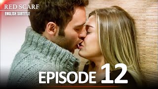 Red Scarf Episode 12 English Subles Al Yazmalım