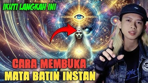 Cara paling mudah membuka mata batin secara instan