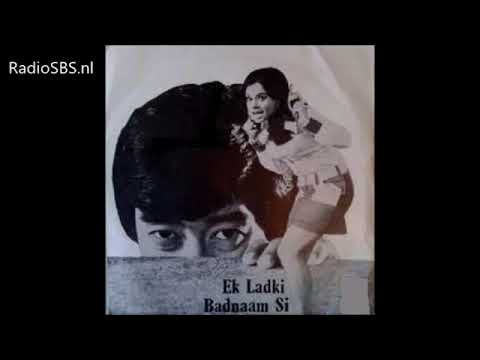 Rahen Na Rahen Chahe Hum Aur Tum   Ek Ladki Badnaam Si 1974 Radio SBS