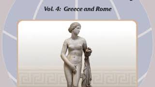 The World’s Story Volume IV: Greece and Rome by Eva March TAPPAN Part 3/3 Full Book