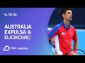 Australia decidió expulsar a Djokovic