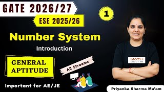 Introduction Number System | General Aptitude GATE  ESE  AE/JE | All Stream | Priyanka Sharma Ma&#39;am