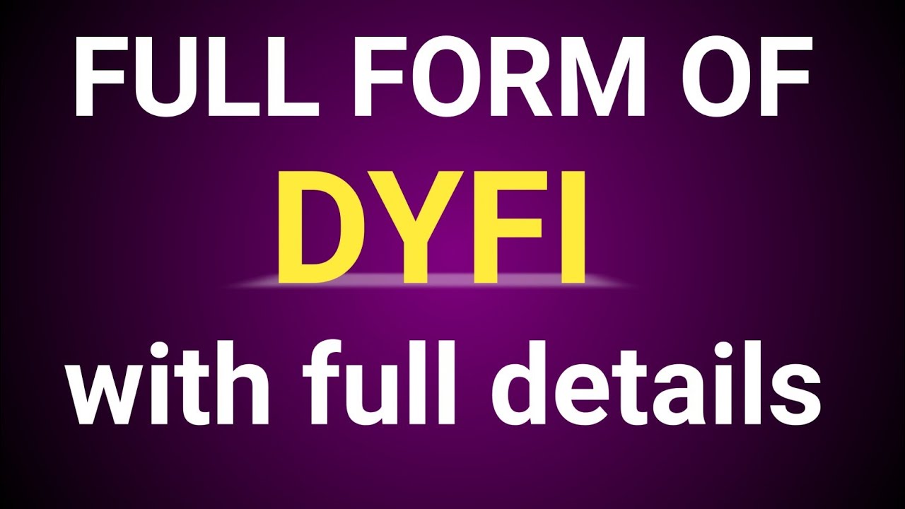 Full Form Of DYFI DYFI Full Form DYFI Ka Full Form Kya Hota Hai L full-form-of-dyfi-dyfi-full-form-dyfi-ka-full-form-kya-hota-hai-l