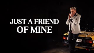 Just A Friend Of Mine | Paul Michiels - YouTube