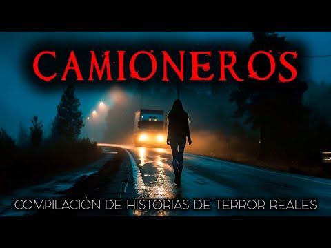 Historias de Terror de Camioneros | Compilación