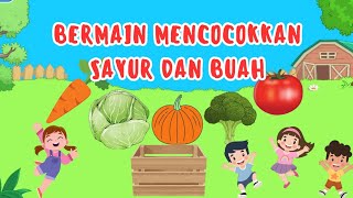 BERMAIN MENCOCOKKAN SAYUR & BUAH UNTUK ANAK | GAME MENCOCOKKAN SERU! 🍎🥦🎮 screenshot 2