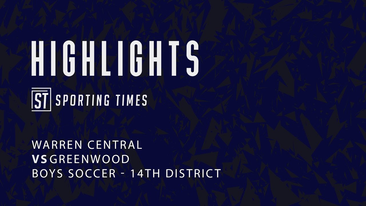 Warren Central vs. Greenwood - Soccer