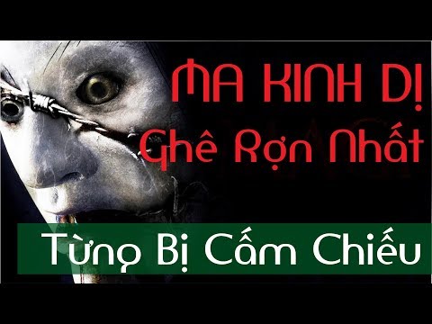 #1 Phim MA KINH DỊ Từng Bị Cấm Chiếu Ghê Rợn Nhất | Phim Chiếu Rạp | Full Thuyết Minh Mới Nhất