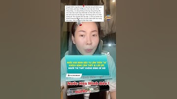 Nước Hoa Minh Béo nhận về phản hồi không hay  vì làm tròn tiền #vutruxine #shortnews