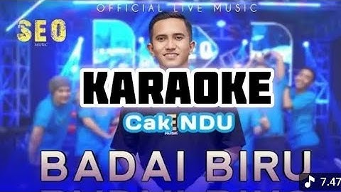 Karaoke badai biru cak ndu 