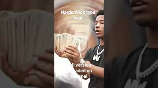 Nardo Wick Type Beat 2023 